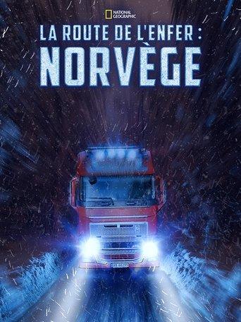 La Route de l'enfer : Norvège poster