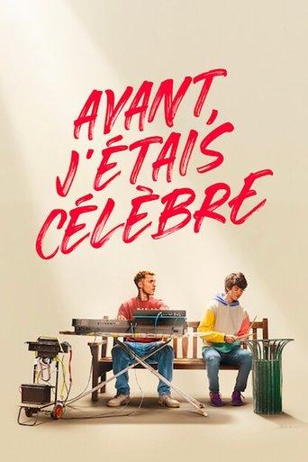 Avant, j'étais célèbre poster