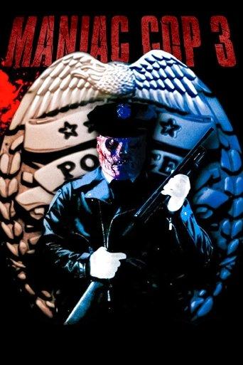 Maniac cop 3 poster
