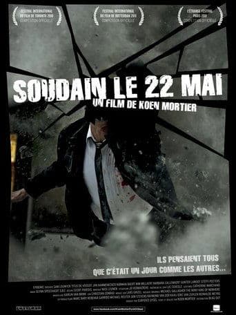 Soudain, le 22 mai