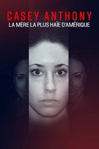 Casey Anthony, la mère la plus haïe d'Amérique poster