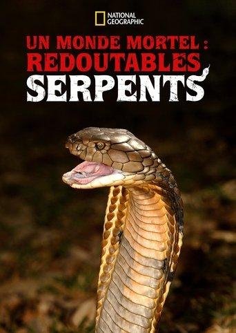 Un monde mortel : redoutables serpents poster