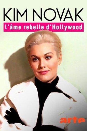 Kim Novak, l'âme rebelle d'Hollywood poster