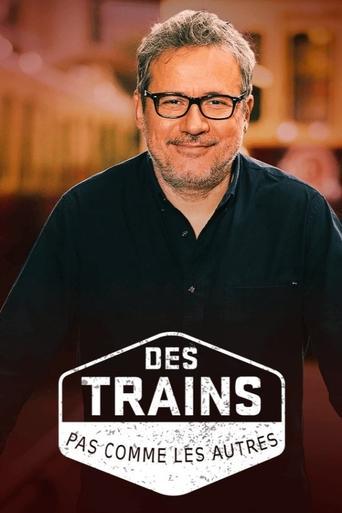 Des trains pas comme les autres poster
