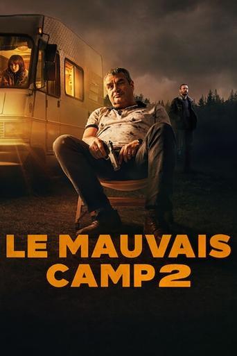 Le Mauvais Camp 2 poster
