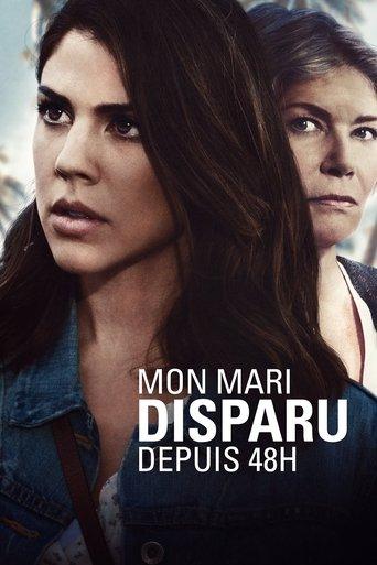 Mon mari disparu depuis 48h poster
