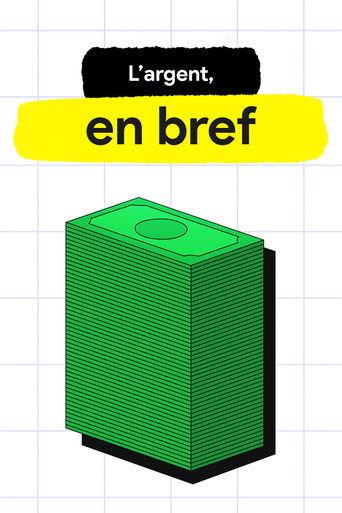 L’Argent, en bref poster