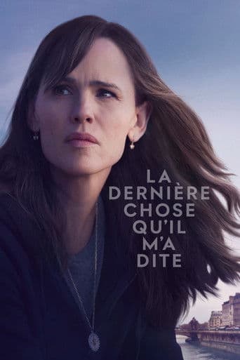 La Dernière Chose qu'il m'a dite poster