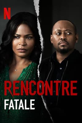 Rencontre fatale