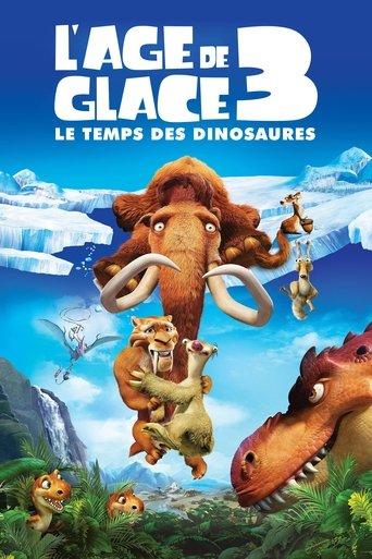 L'Âge de glace 3 : Le Temps des dinosaures poster