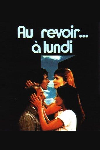 Au revoir à lundi poster