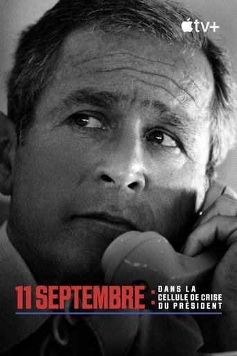 11 septembre : dans la cellule de crise du Président poster