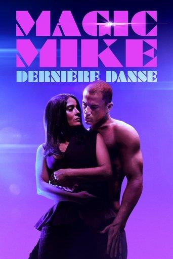 Magic Mike : Dernière Danse poster
