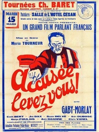 Accusée... levez-vous! poster