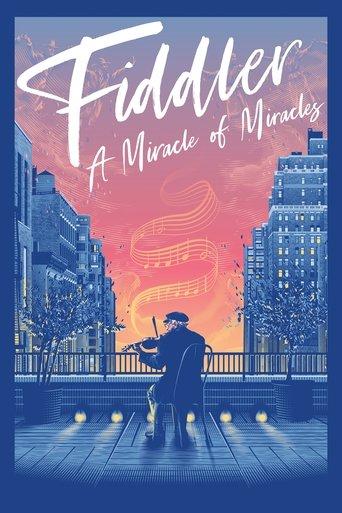 Fiddler : A Miracle of Miracles poster
