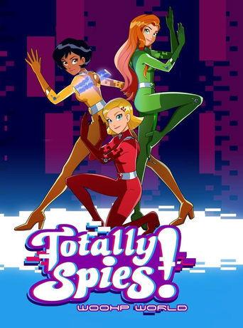 Totally Spies! WOOHP World poster