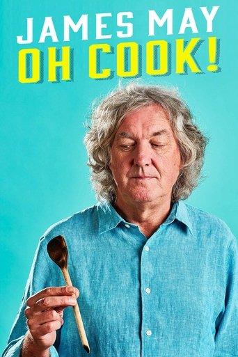 James May : Oh Cook ! poster