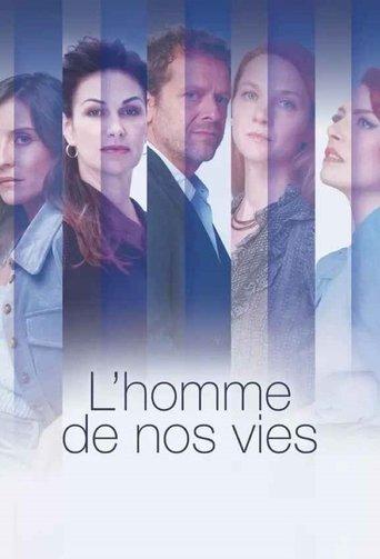 L'Homme de nos vies poster