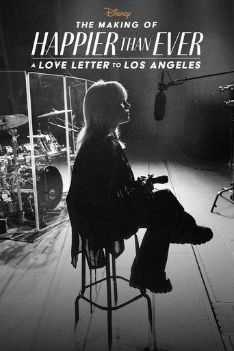 Happier Than Ever : Lettre d’amour à Los Angeles - Le Making-of poster