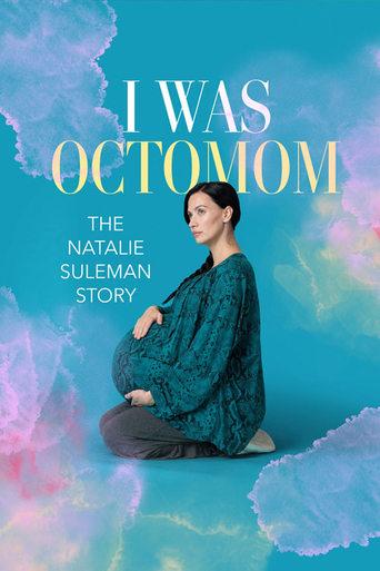 Octomom : les 8 bébés de Natalie Suleman poster