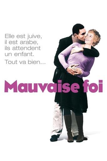 Mauvaise foi poster