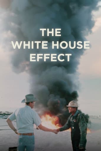 The White House Effect : Le climat attendra poster