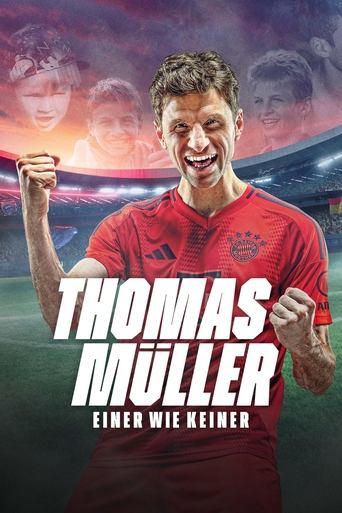 Thomas Müller : Unique au monde poster