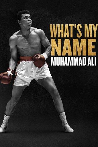 What's My Name : Muhammad Ali poster