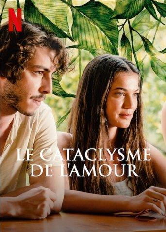 Le Cataclysme de l'amour poster