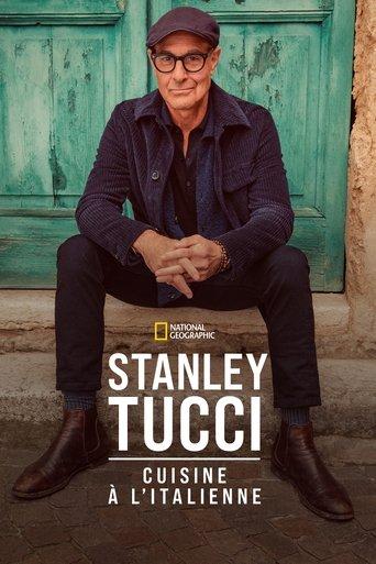 Stanley Tucci : Cuisine à l'italienne poster