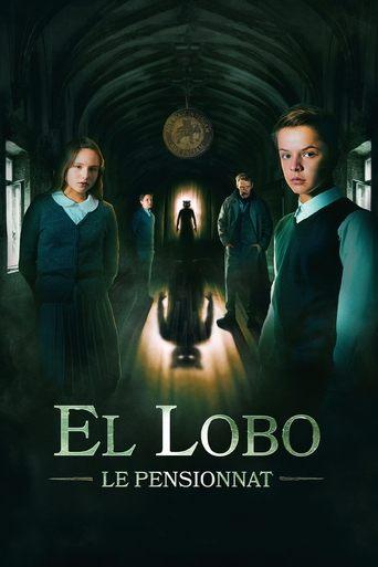 El Lobo: Le Pensionnat poster