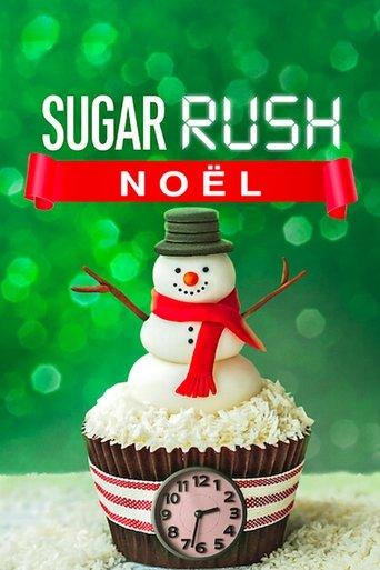 Sugar Rush : Noël poster