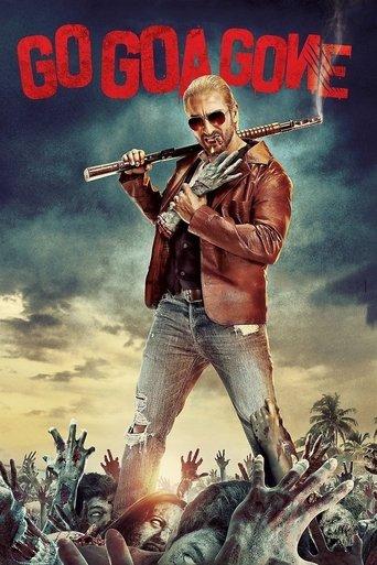 गो गोआ गॉन poster
