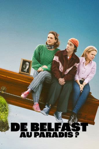 De Belfast au paradis ?