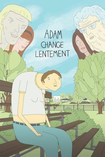 Adam change lentement poster
