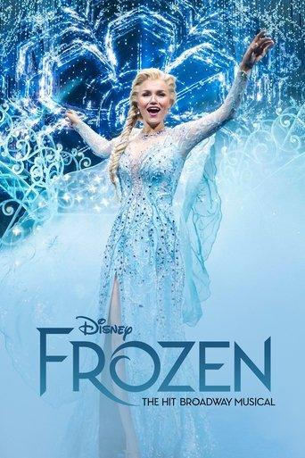 La Reine des Neiges : La comédie musicale de Broadway poster
