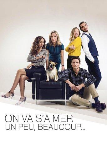 On va s'aimer un peu, beaucoup... poster