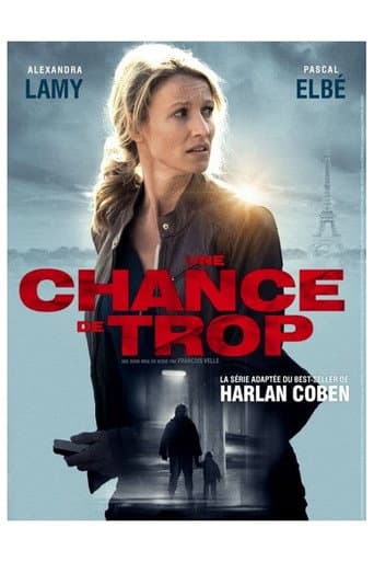 Une chance de trop poster