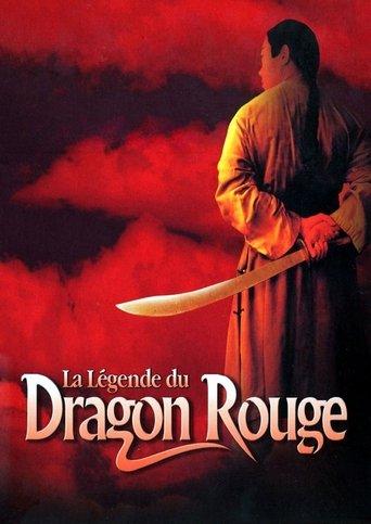 La Légende du Dragon Rouge poster