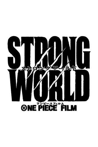 One Piece Film - Strong World poster
