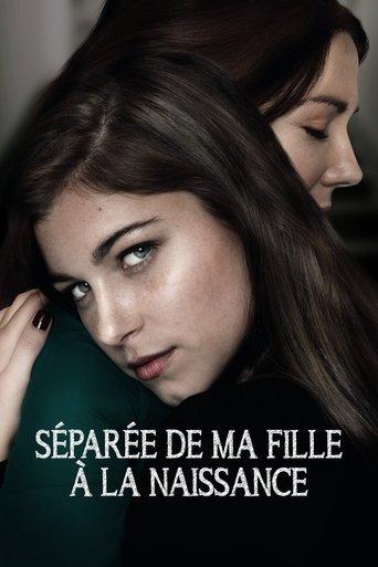 Séparée de ma fille à la naissance poster