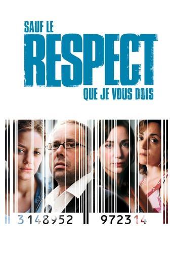 Sauf le respect que je vous dois poster