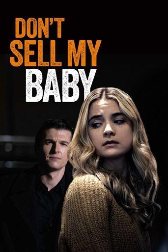 Mon bébé n'est pas à vendre ! poster