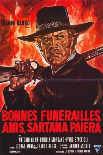 Bonnes Funérailles, Amis, Sartana paiera poster