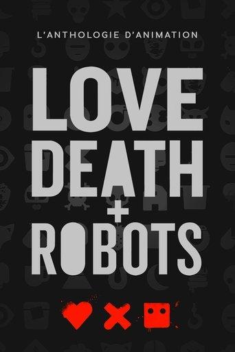 Love, Death & Robots poster