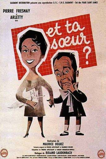 Et ta sœur…
