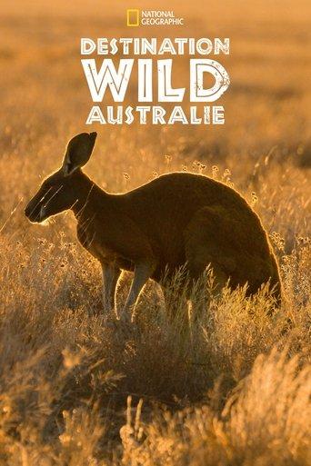 Destination Wild : Australie poster
