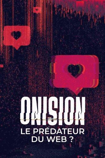 Onision : le prédateur du web poster