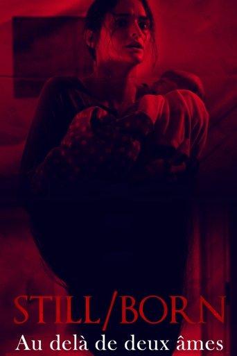 Still Born: Au-delà de deux âmes poster