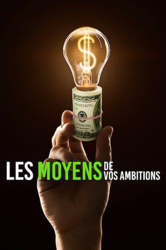 Les Moyens de vos ambitions